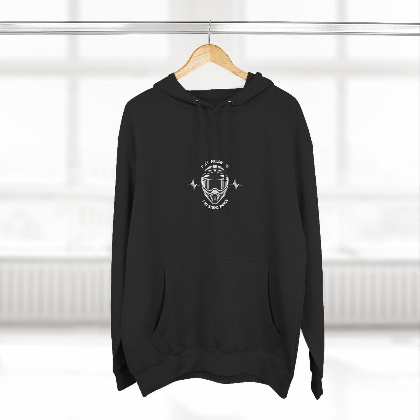 DON'T FOLLOW ME, I DO STUPID THINGS ( white lifeline) (black, heather grey, sports green) - "ECO and SUSTAINABLE, 80% Cotton, Three-Panel Fleece Hoodie-(BCI)(OEKO-TEX)