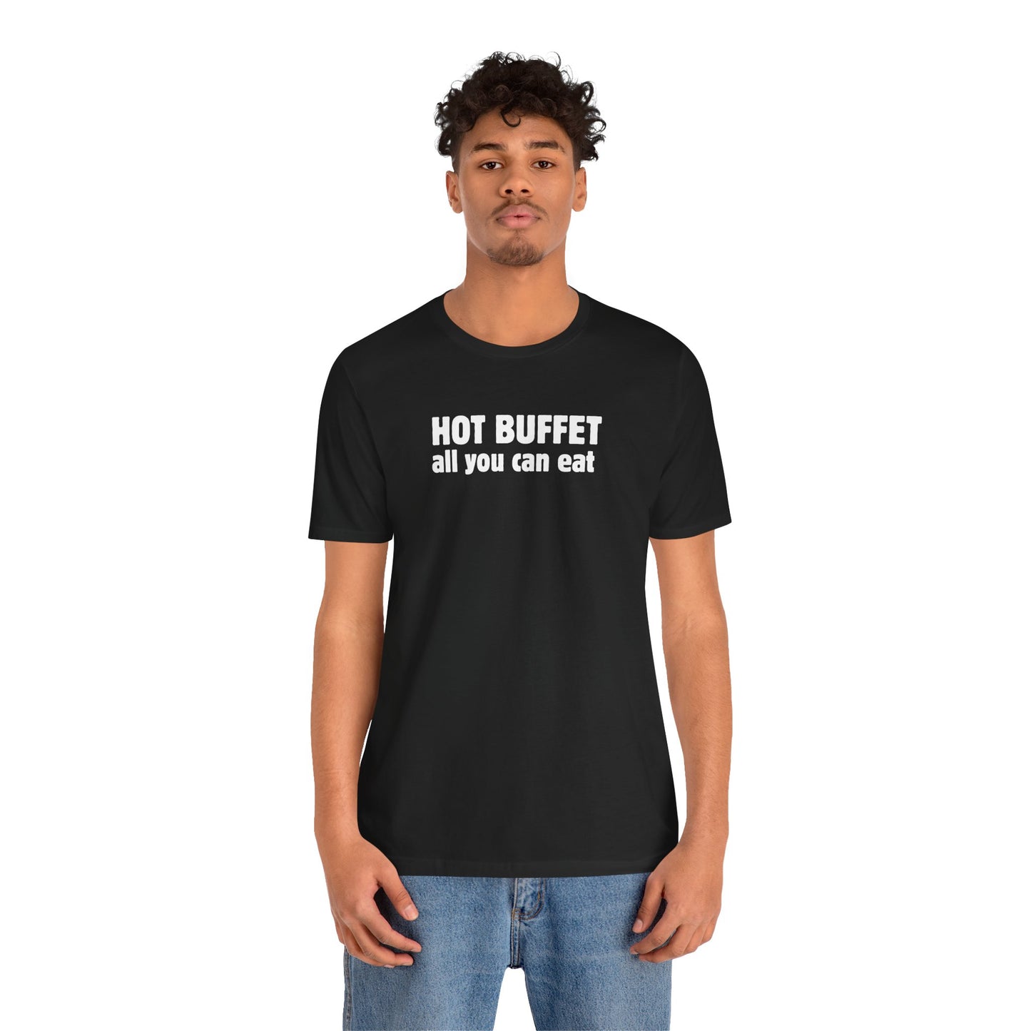 HOT BUFFET -Unisex Jersey Short Sleeve Tee