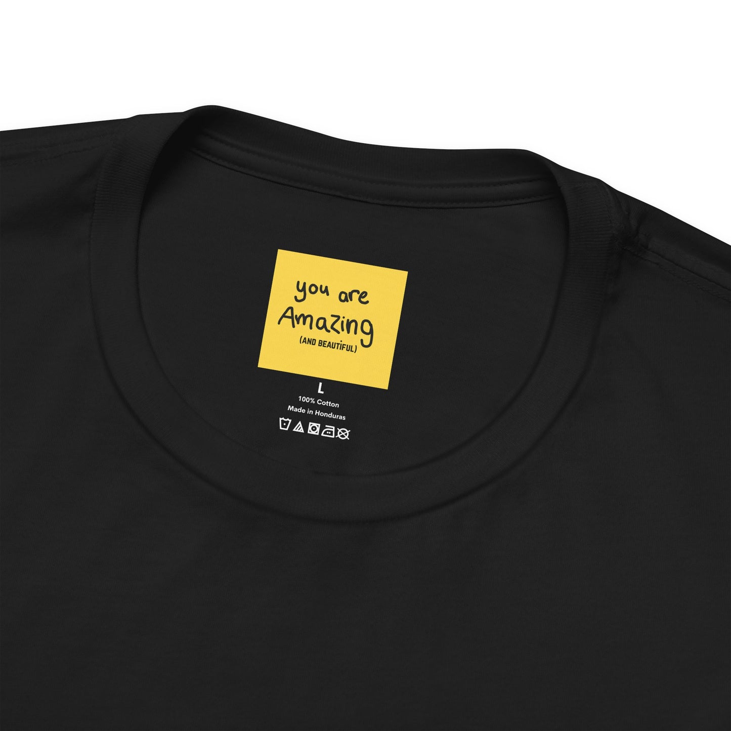 close up of neck label text YOU ARE AMAZING AND BEAUTIFUL lack tee 