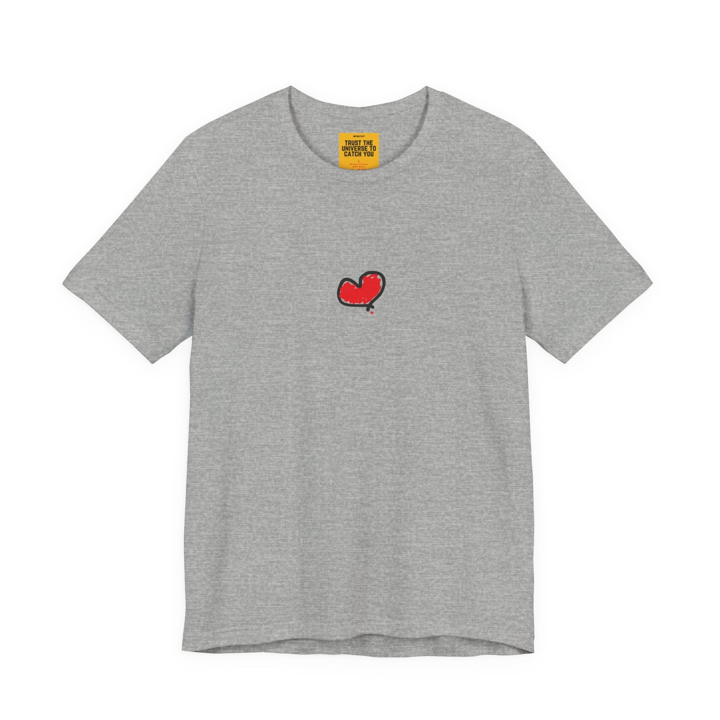 grey t-shirt with a red heart a.hooman original design on a white background with yellow tag Trust the Universe to Catch you
