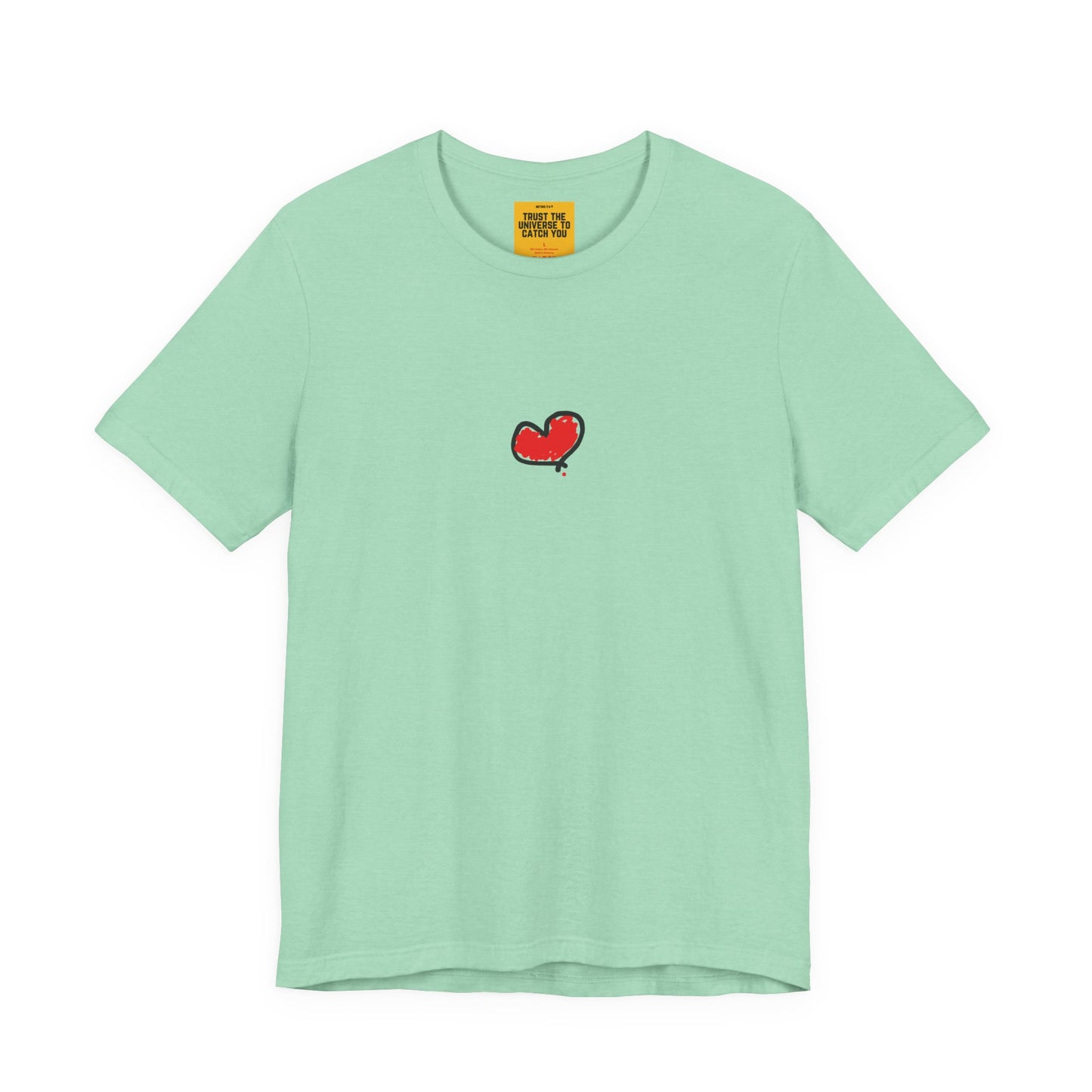 mint t-shirt with a red heart a.hooman original design on a white background with yellow tag Trust the Universe to Catch you