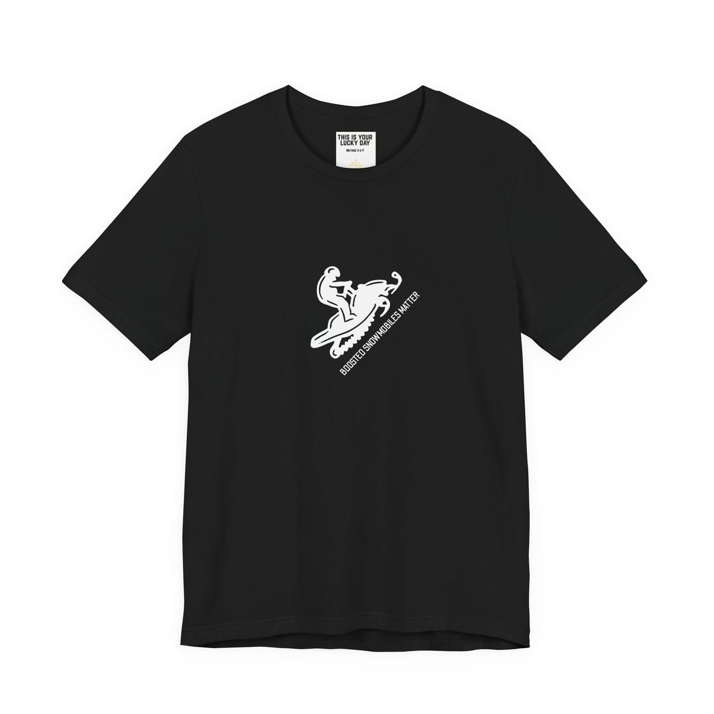 black unisex t-shirt with diagonal white text reading BOOSTED SNOWMOBILES MATTER - snowmobile culture apparel