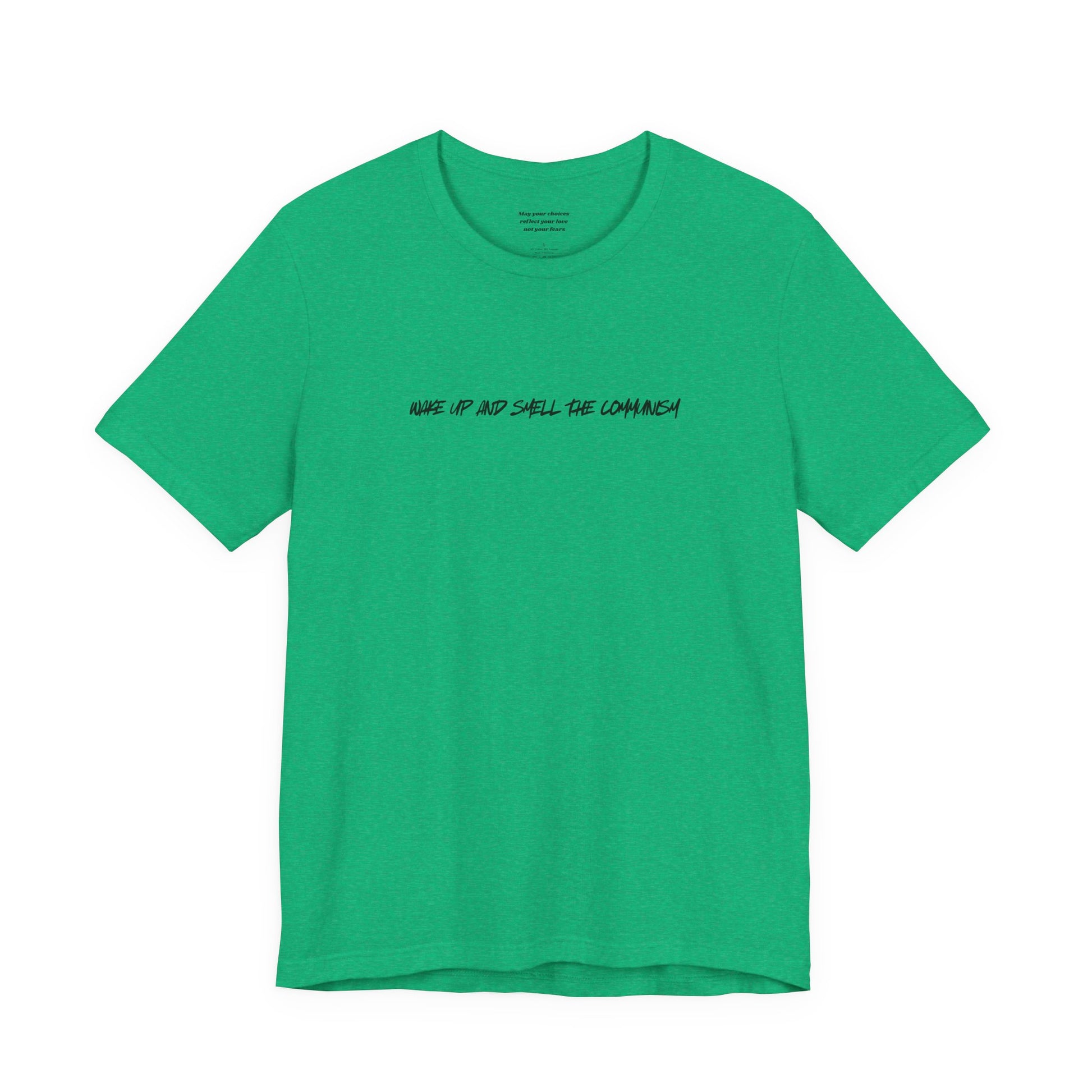 WAKE UP AND SMELL THE COMMUNISM graphic tee - progressive fashion solidarity shirt